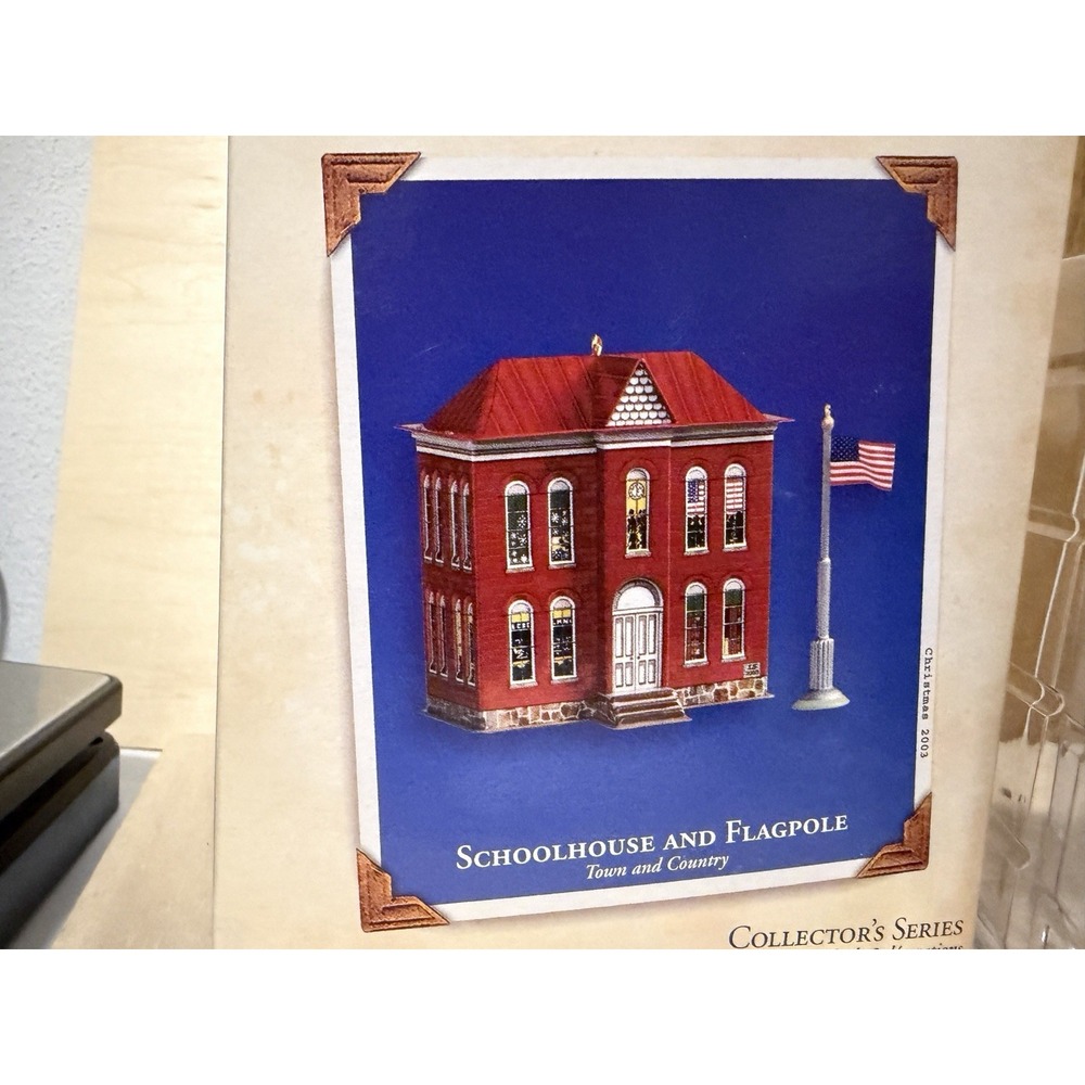 2003 Hallmark Ornaments - SCHOOLHOUSE and FLAGPOLE - Town & Country